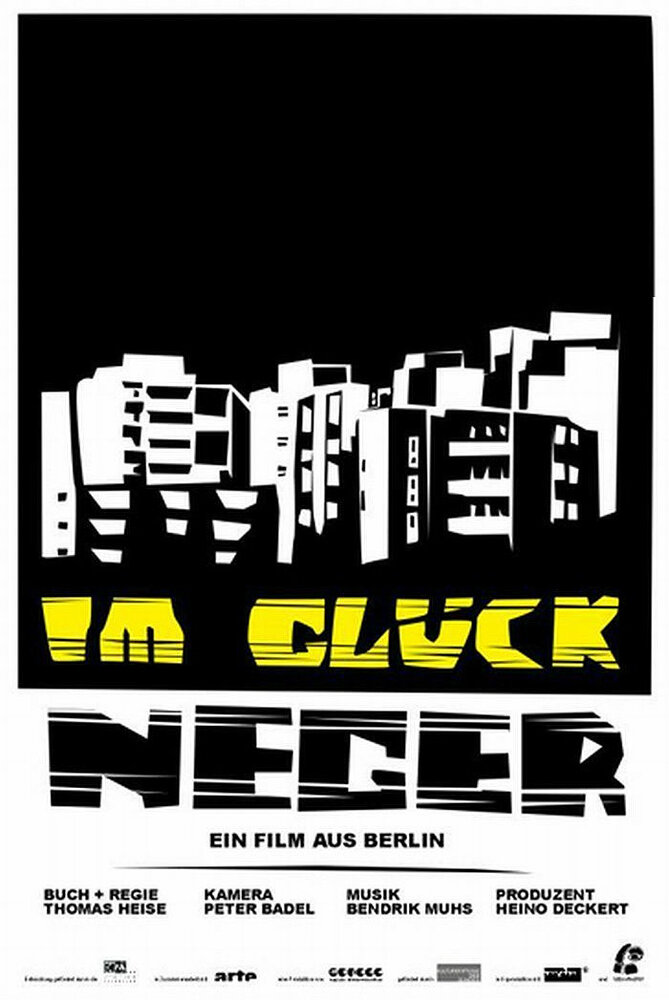 Im Glück. Neger (2006) постер