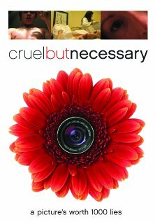 Cruel But Necessary (2005) постер