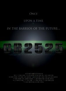 GB: 2525 (2009) постер